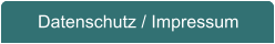 Datenschutz / Impressum